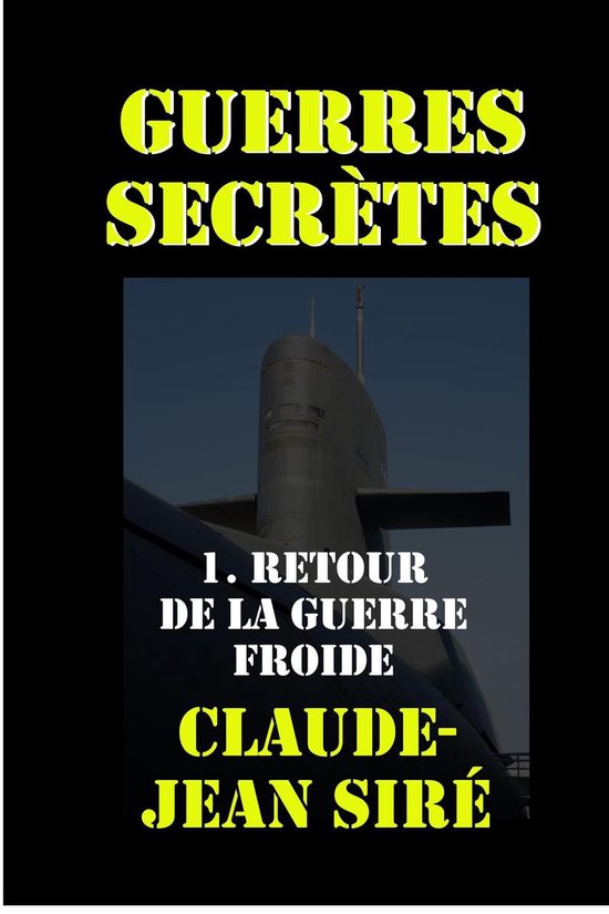 Les batailles de l'ombre 16 - Retour de la guerre froide - cover