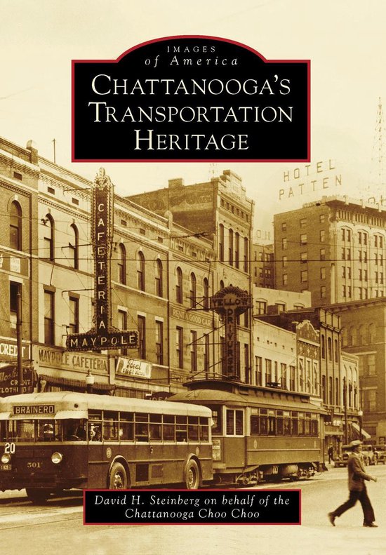 Images of America - Chattanooga's Transportation Heritage - cover
