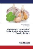 Therapeutic Potential of Garlic Against Aluminium Toxicity in Rats