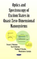 Optics & Spectroscopy of Exciton States in Quasi-Zero-Dimensional Nanosystems