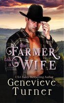 Love in Old California 4 - The Farmer Takes a Wife