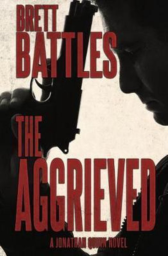 Jonathan Quinn Novel-The Aggrieved - cover