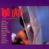 Too Late (CD)