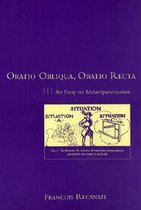 Oratio Obliqua, Oratio Recta