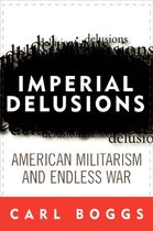 Imperial Delusions