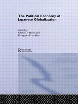 The Political Economy of Japanese Globalization