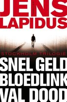 De Stockholm-trilogie 1, 2, 3 - Snel geld ; Bloedlink ; Val dood