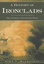 A History of Ironclads