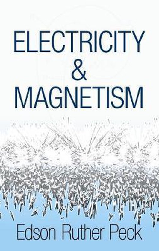 Boek cover Electricity and Magnetism van Edson Peck (Paperback)