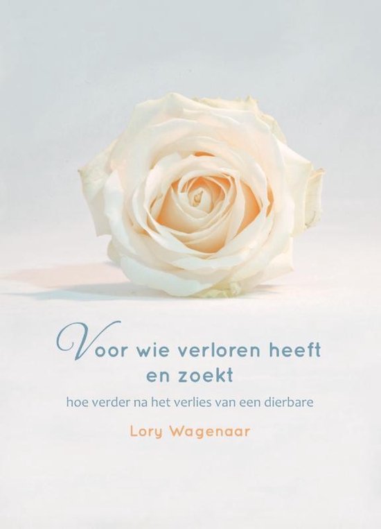 Voor wie verloren heeft en zoekt - Lory Wagenaar-Feringa | Highergroundnb.org