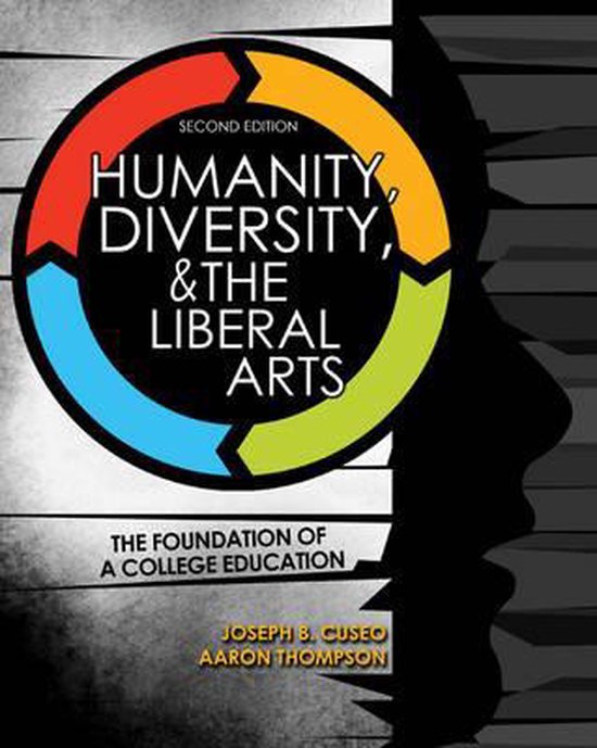Humanity, Diversity, and The Liberal Arts: The Foundation of ... - cover