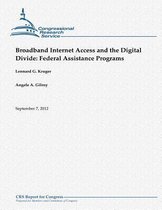 Broadband Internet Access and the Digital Divide