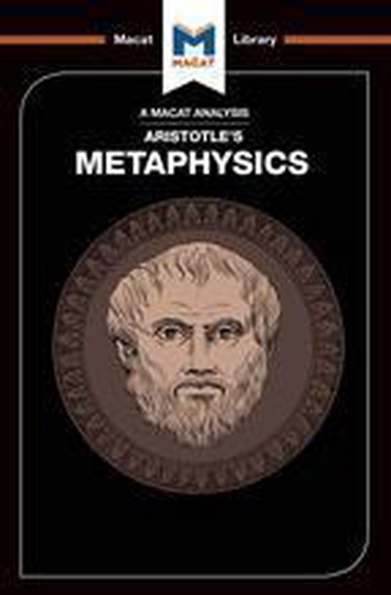 The Macat Library - An Analysis of Aristotle's Metaphysics - cover