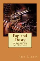 Pap and Dusty