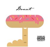 Dudes Of Groove Society - Donut (CD)