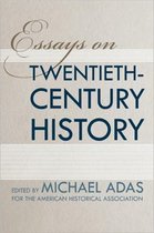 Essays on Twentieth-Century History