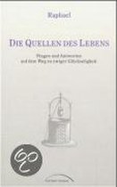 Die Quellen des Lebens