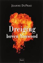 Dreiging Boven Yonwood