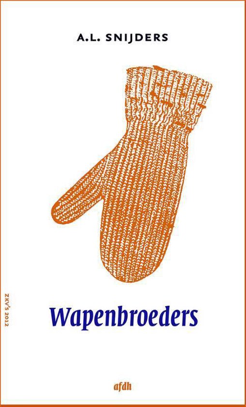 Wapenbroeders - A.L. Snijders | Tiliboo-afrobeat.com