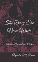 The Diary She Never Wrote