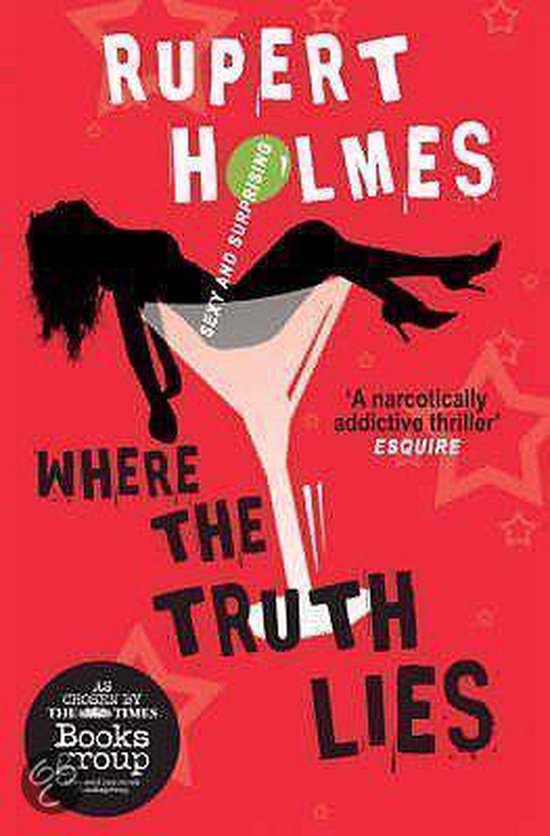 Rupert Holmes, Sexy and Surprising, Where the Truth Lies. Een silhouet van een vrouw in een martiniglas op rode achtergrond met sterren.