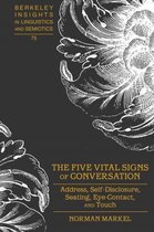 The Five Vital Signs Of Conversation