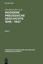 Veröffentlichungen der Historischen Kommission Zu Berlin- Moderne Preussische Geschichte 1648 - 1947