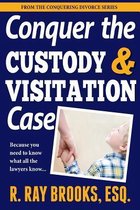 Omslag Conquer the Custody and Visitation Case