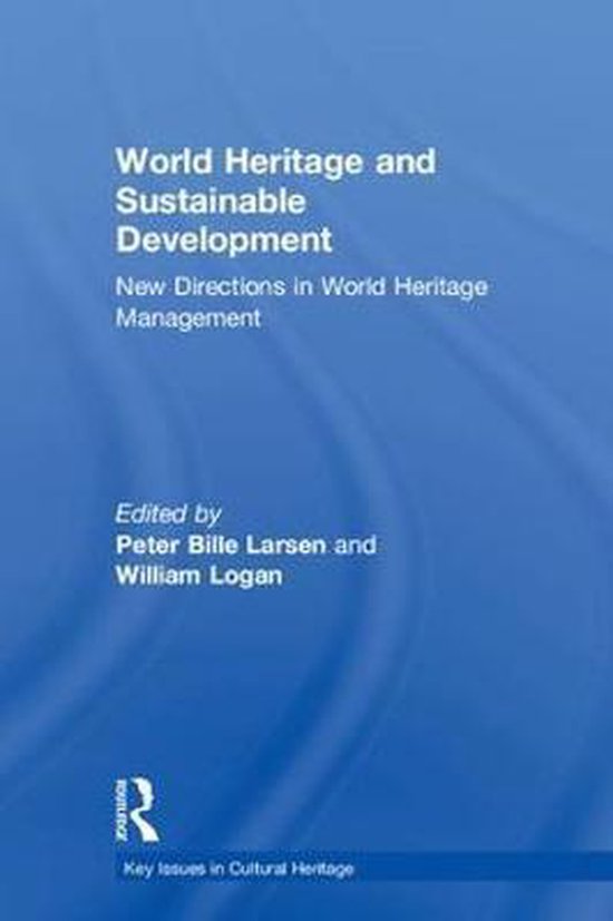 World Heritage and Sustainable Development | 9781138091399 | Boeken | bol