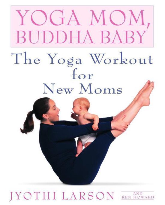 Yoga Mom, Buddha Baby - cover