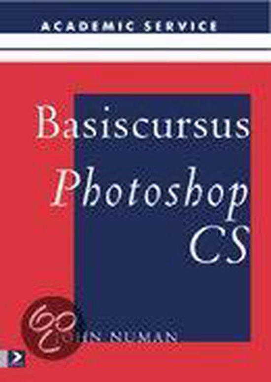 Cover van het boek 'Basiscursus Photoshop CS'
