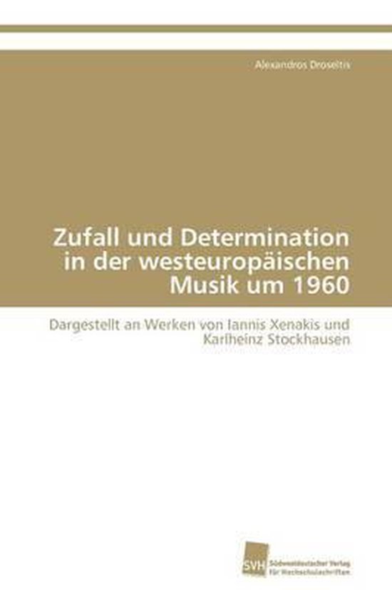 Foto: Zufall und determination in der westeurop ischen musik um 1960