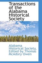 Transactions of the Alabama Historical Society