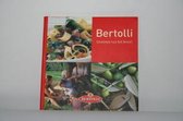 Bertolli, genieten van het leven!
