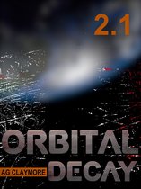 Orbital Decay 1 - Orbital Decay