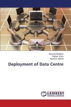 Deployment of Data Centre