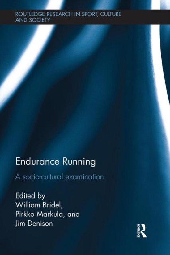 Routledge Research in Sport, Culture and Society- Endurance  ... - cover