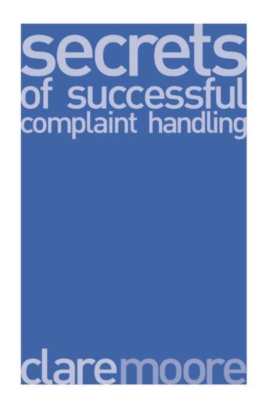 Secrets of Successful Complaint Handling - cover