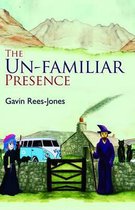 The Un-familiar Presence