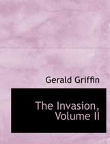 The Invasion, Volume II