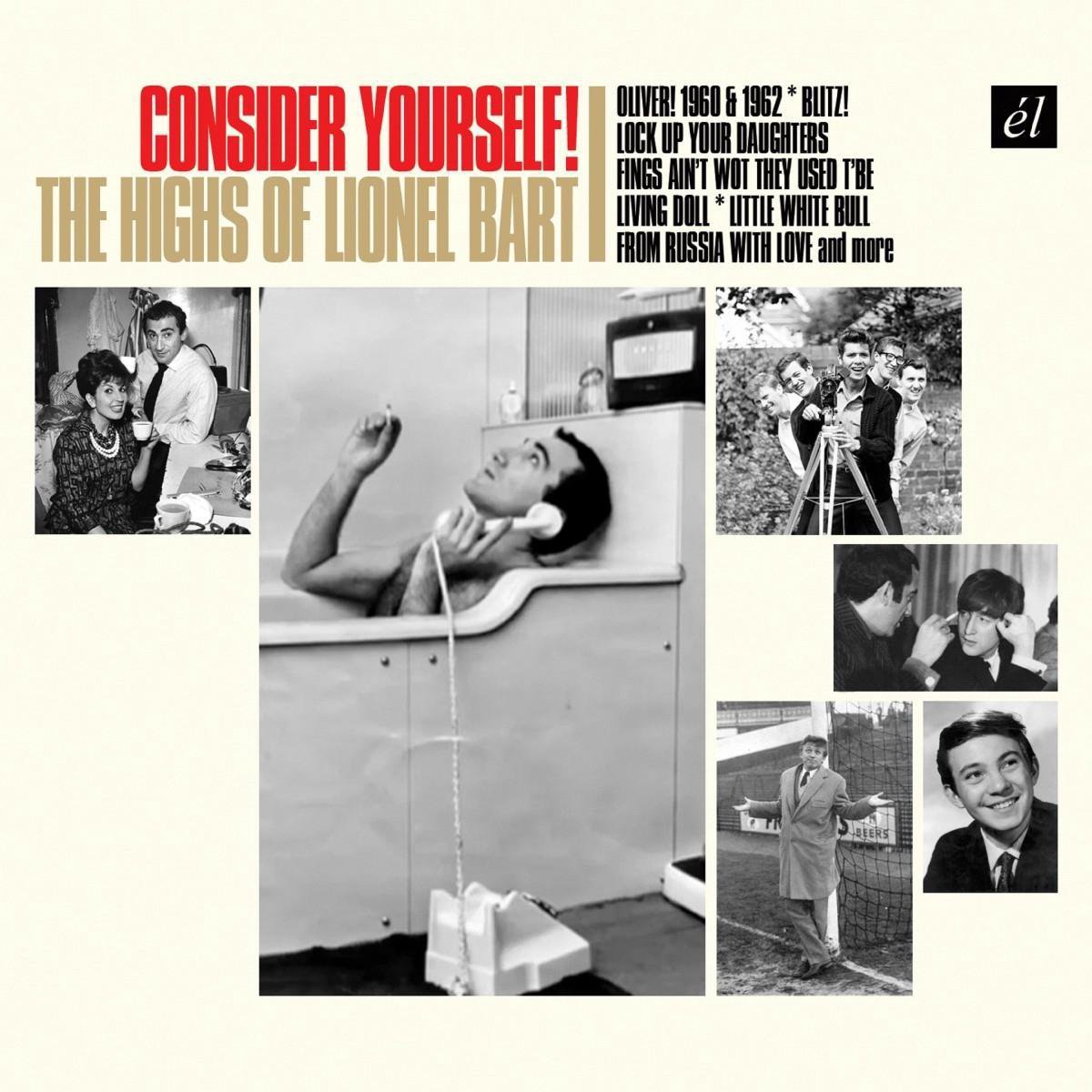 Consider Yourself - Highs Of Lionel Bart