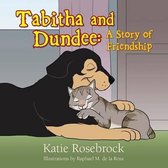 Tabitha and Dundee