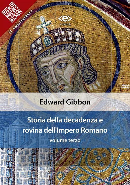 Liber Liber - Storia della decadenza e rovina dell'Impero Ro ... - cover