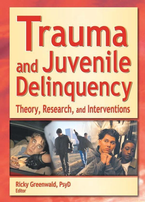 Trauma and Juvenile Delinquency - cover