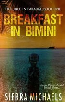 Breakfast in Bimini