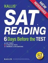 Kallis' SAT Reading - 6 Days Before the Test