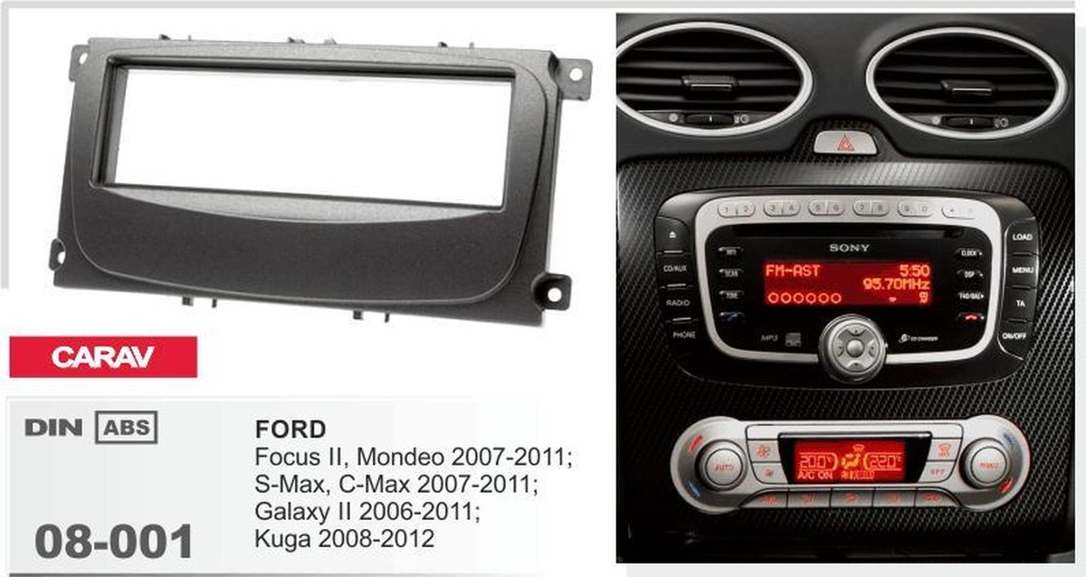 1-DIN FORD Focus II, Mondeo, S-Max, C-Max 2007-2011; Galaxy II 2006-2011; Kuga 2008-2012 (Black) frame Audiovolt 08-001 - Merkloos