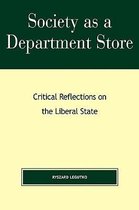 Religion, Politics, and Society in the New Millennium- Society as a Department Store