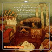 Hans Gal, Mario Castelnuovo-Tedesco: Cello Concertos