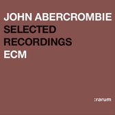 John Abercrombie - Selected Recordings (CD)